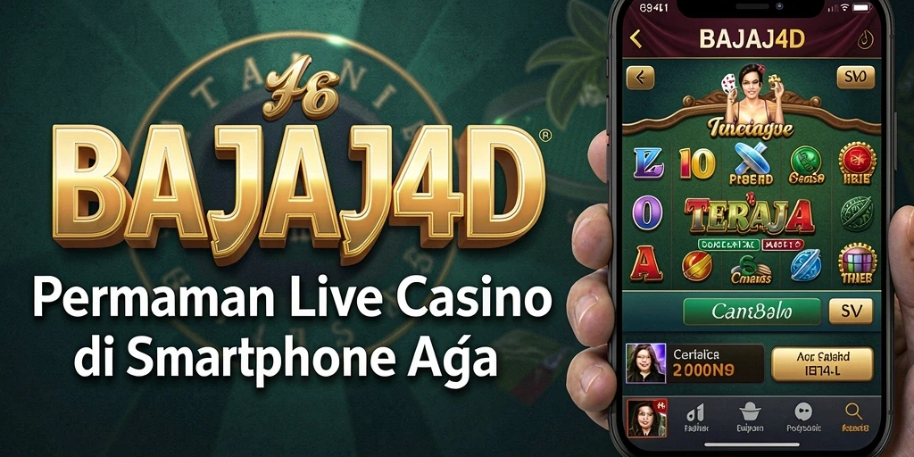 Tampilkan momen seru bermain Live Casino di BAJAJ4D.